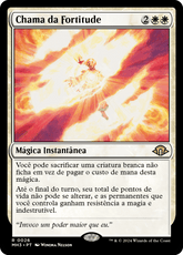 Chama da Fortitude / Flare of Fortitude - Magic: The Gathering - MoxLand